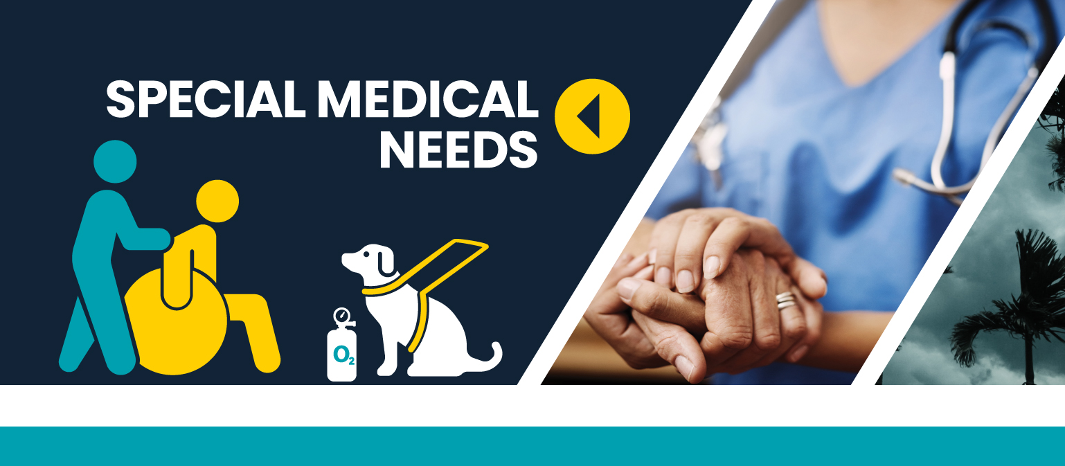 Special Medical Needs